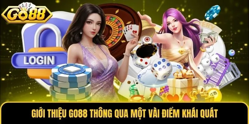 GO88 ⭐️ Go 88 - Cổng Game Đổi Thưởng Uy Tín Số 1 | Đăng Ký Go 88 +88K 16 Giới thiệu Go88 thông qua một vài điểm khái quát